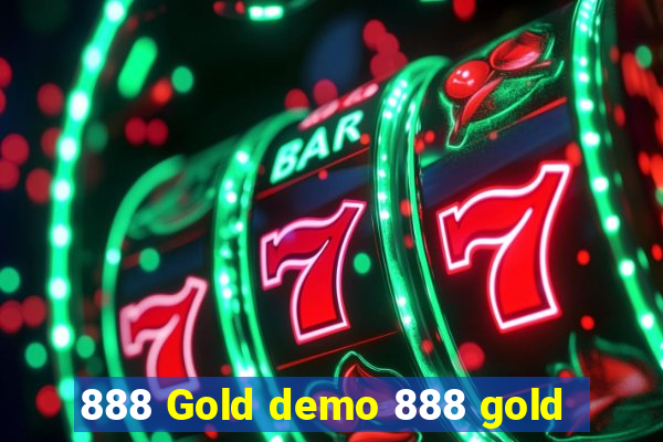 888 Gold demo 888 gold